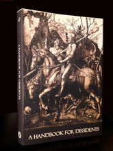 Load image into Gallery viewer, A Handbook for Dissidents - The Spiritual Testament of a Samurai of the West